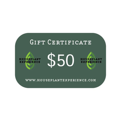 $50.00 Gift Certificate HouseplantExperience.com